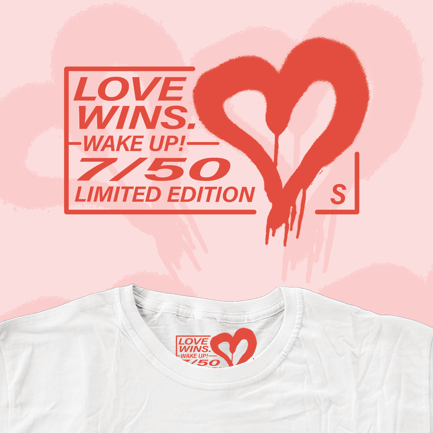 'LOVE WINS' TEE (50 PIECES)